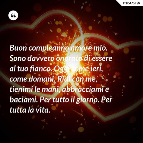 amante buon compleanno amore mio lettera|lettere d'amore romantiche.